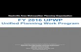 Unified Planning Work Program - Nashville, Tennesseenashvillempotest.nashville.gov/docs/upwp/FY16_UPWP... · 2015-08-20 · Regional Transportation Plan The Regional Transportation