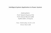 Instructors - 熊本大学 · Intelligent System Application to Power System Time:Wednesday, 10.20-11.50 Venue:Room 208 Instructors: Prof. Takashi Hiyama(TH) Prof. Hassan Bevrani(HB)
