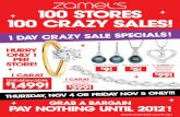 100 STORES 100 CRAZY SALES! · PDF file 2010-11-02 · Diamond Gents Rings Only $149 each! White Gold Diamond Rings From $349 each! Diamond Rings From $99 each! Diamond Rings From