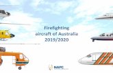 Firefighting aircraft of Australia 2018/19 · 2020-05-13 · Moree Ballarat Scone Hamilton Cowra Bendigo Grafton Benambra Armadale Casterton Mogo Colac ... Toowoomba Shepparton Bundaberg