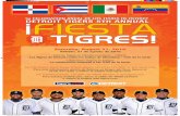 TIGRES! - Detroit TIGRES! DETROIT TIGERS 5TH ANNUAL 5a CELEBRACIÓN ANUAL DE LOS TIGRES DE DETROIT For information about Group Tickets, please call (313) 471-2361 or visit tigers.com