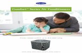 Comfort Series Air Conditioners · Comfort™ Series air conditioners offer a range of efficiencies that start at your region’s minimum SEER and reach as high as 16.5 SEER. A galvanized