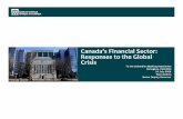 Canada's Financial Sector: Responses to the Global …...1 Canada’s Financial Sector: Responses to the Global Crisis To the Colombian Banking Association Cartagena, Colombia 10 July