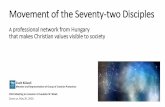 Movement of the Seventy -two Disciples · 5/20/2020  · The Laudato Si’ Week 2020 in Hungary . We are attending to the celebration of the five-year anniversary of the Laudato Si’