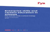 Enterprise skills and careers education in schools · 2016-05-04 · Singapore Title: 21st century competencies Identified 21st century competencies: critical and inventive thinking,