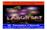 St. Veronica Church23rd Sunday in Ordinary Time SEPTEMBER 6, 2009 St. Veronica Church 434 Alida Way, South San Francisco, CA 94080 Phone: 650-588-1455  Fax: 650-588-1481