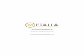 METALLA ROYALTY & STREAMING LTD....Gold”), in Nova Scotia, Canada from a private party for US$2,200,000 in cash and 2,619,000 common shares; • completed a brokered private placement