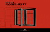 NEO CASEMENT WINDOW - Quadra Plast€¦ · window systems 6 in. flush casement frame 4 1/ 2 in. flush casement frame NEO-ADVANTAGES the Neo casement is recognized in the window industry