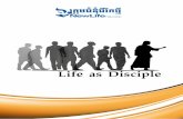 WordPress.com · 2018-09-12 · Life as a Disciple. New Life Fellowship of Churches Cambodia ______________________________________________________________ 1. Share the Good News