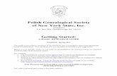 Polish Genealogical Society of New York State, Inc.pgsnys.org/wp-content/uploads/2011/04/PGSNYS-Getting... · 2019-05-16 · records, federal and state census, military records, city