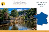 Monsieur Pingouin Un TOUR en Un Tour en France à …...Itinéraire un TOUR en FRANCE Destination : FRANCE Dates : 11 au 19 juillet 2020 8 au 16 août 2020 Départ : MontluçonDurée