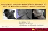 Feasibility of 3D Printed Patient specific Phantoms for ...amos3.aapm.org/abstracts/pdf/90-24187-332462-103957.pdfTissue Equivalence 12 of 17 within 3% 14 of 17 within 5% 1 2 3 4 5
