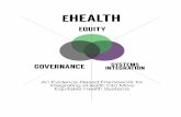 eHealth Equity, Governance, and Health Systems Integration · PDF file 2019-09-04 · eHealth/mHealth tools, who provide critical communications linkages, data, and health services.