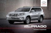 The Prado. - Toyota Brunei...ROLL OUT IN STYLE The 6-spoke alloy rims provide a dynamic look whether the Prado is stationary or on the move. 18" ALLOY RIMS *1 BIG AND BOLD The sleek