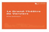 Le Grand-Théâtre de politique FIN.pdf · Le Grand-Théâtre de Verviers, une terre d’opportunités culturelles Le Grand Théâtre, grâce à ses atouts et en dépit de ses faiblesses,