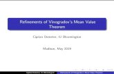 Refinements of Vinogradov's Mean Value Theorem...The case = 0 is Vinogradov’s Mean Value Theorem n = 3, = 2 is due to Bombieri-Iwaniec, reproved by Bourgain using decoupling. Ciprian