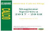 Stagione Sportiva 2017 - 2018 - UISP 37.pdf · Risultati e Classifiche seconda fase 3^ giornata Seniores Classifica Punti Gio Vin Par Per Gol: Fat Sub C.D. 1 - Veloce Contrapò 7