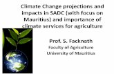 Climate Change projections and impacts in SADC (with focus on … · 2019-01-15 · human capital. •Increased frequency of floods, cyclones, and droughts may damage infrastructure,