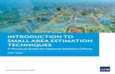 INTRODUCTION TO SMALL AREA ESTIMATION …...publication of this guide under the overall direction of Kaushal Joshi and with technical support from Joseph Bulan, Criselda De Dios, and