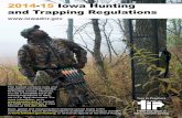2014-15 Iowa Hunting and Trapping Reg 2014-15 Iowa Hunting and Trapping Regulations This booklet contains