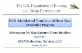 HUD-Administered Manufactured Home State Installation …storage.googleapis.com/wzukusers/user-13777155/documents... · 2015-10-21 · 6 §3286.5 Overview of Installation Program