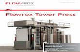 Flowrox Tower Press · • Pressing continues and extracts more filtrate. • This step ends when the optimal pressing point is reached. Air drying • Pressurized air is flowing