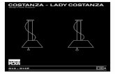 COSTANZA - LADY COSTANZALADY-SOSP... · 2018-11-30 · COSTANZA - LADY COSTANZA design Paolo Rizzatto D13 - D13E. 2 LUCEPLAN COST Y TANZA aol tto MAX 205W 0-14. LUCEPLAN 3 D13 sa.s.