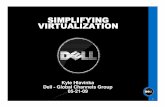 Dell Simplifying Virtualization Presentation Bay Area · 1IDC, "Virtualization and Multicore Innovations Disrupt the Worldwide Server Market," Doc # 206035, March 2007 2 Gartner,
