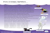Five Creepy Spiders - Super Simple · PDF file Spiders, skeletons, cats, and ghosts. Happy Halloween. Happy Halloween. witch ghost spider skeleton cat. Title: lyrics-poster-five-creepy-spiders
