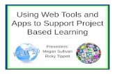 Using Web Tools and Apps to Support Project Based Learningmontgomeryschoolsmd.org/uploadedFiles/departments... · – Subject based apps offer more in‐depth knowledge of specific