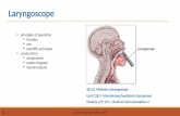 PowerPoint-presentatie...Macintosh Miller Blade Disposable Laryngoscopy: Anatomy Laryngoscopy (larynx + scopy) is a medical procedure that is used to obtain a view of the