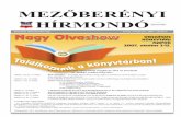 MEZÕBERÉNYI HÍRMONDÓ · 2018-02-20 · Mezõberényi Hírmondó 2007. október 3. VÁROSHÁZI HÍREK PROGRAMAJÁNLÓ oktatási intézmények és a gimnáziu-mok infrastruktúrájának