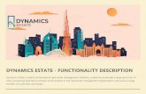 DYNAMICS ESTATE - FUNCTIONALITY DESCRIPTION · Dynamics Estate covers all 10 vital modules that can help your real estate company achieve service excellence: Red bubbles on modules