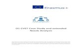 O1 CVET Case Study and extended Needs Analysismi-great.eu/.../09/Output-1-CVET-Case-study...2017.pdfO1 CVET Case Study and extended Needs Analysis The European Commission support for