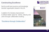 Constructing Excellenceconstructingexcellence.org.uk/.../2017/02/don-ward... · The Constructing Excellence movement 80 national members, 9 regional Centres, over 30 local best practice