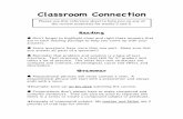 Classroom Connection · Classroom Connection Reading Don’t forget to highlight clues and right there answers that are in each reading passage to help you come up with your answers.