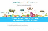 EXPLANATORY GUIDE BiodiverCity© Label · 2018-06-22 · The real estate sector is experiencing a real revolution leading to the construction of sustainable buildings and neighborhoods,