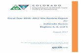 COA-R2-3-5 CO2016-17 RCCO SiteRev Report F2 - Colorado · 2017-08-16 · Colorado Access . FY 2016–2017 Site Review Report State of Colorado . Page 1-1. COA-R2-3-5_CO2016-17_RCCO_SiteRev_F2_0817.