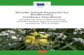 Results-based Payments for Biodiversity Guidance Handbookec.europa.eu/environment/nature/rbaps/handbook/docs/... · 2016-01-13 · Guidance Handbook for results-based payments for