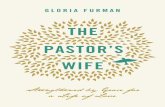 Strengthened by Grace for - Christianbook...THE PASTOR’S WIFE FURMAN Strengthened by Grace for a Life of Love “THIS BOOK IS EMINENTLY REALISTIC AND DEEPLY ENCOURAGING.” “Gloria