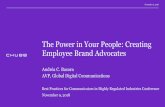 The Power in Your People: Creating Employee Brand Advocates€¦ · The Power in Your People: Creating Employee Brand Advocates Andréa C. Basora AVP, Global Digital Communications