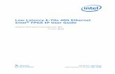 Low Latency E-Tile 40G Ethernet Intel® FPGA IP User Guide€¦ · Low Latency E-Tile 40G Ethernet Intel® FPGA IP User Guide Updated for Intel ® Quartus Prime Design Suite: 20.1