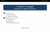 Computer Languages - Introduction & Regular Expressions · Computer Languages This is anelective coursefor the master programmes Embedded Intelligent Systems and Computer Systems
