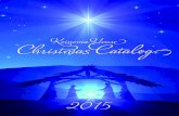Koinonia House Christmas Catalog - December 2015 · Dr. Chuck Missler weaves together a rich tapestry of information—providing an accurate understanding of Scripture’s relation