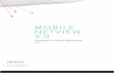 MOBILE NETVIEW 3 - en-us.nielsen.comen-us.nielsen.com/sitelets/cls/digital/Mobile-NetView30-FAQ.pdf · so that we can now meter Android Tablets, but we have not yet put a tablet panel