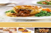Savoury - First Choice · 2019-05-15 · Savoury PREMIUM PASTIES UNBAKED Proper Cornish like to keep their pasties simple - it’s what makes them taste so good. 070069 Cheese & Bacon