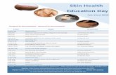 Skin Health Education Day · 2019-12-19 · 8.55-9.20 Acne– all you need to know Dr Amit Verma 9.20-9.55 hildhood rashes Dr laire Grills 9.55-10.25 Treatment options for non-melanoma