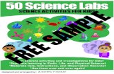 50 Science Labs Book · 2019-11-19 · 14. Now You Feel It, Now You Don’t 15. Scale Model Animals 16. Scent-Sational 17. Tongue Twisters 18. You Are What You Eat 19. Zoo Keepers