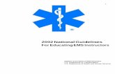 2002 National Guidelines For Educating EMS Instructorsiremsc.org/State EMS Updates/2018 Regulations/DPH.EMS.Adop.Ref... · Confined Space Rescue’s Awareness (sample lesson plan)