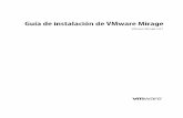 Guía de instalación de VMware Mirage...Instalar el portal de archivos de Mirage 31 Instalar la consola de administración de Mirage 33 Conectar la consola con el sistema de Mirage